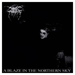 DARKTHRONE - A Blaze in the Northern Sky - 2-CD Digibook DARKTHRONE - A Blaze in the Northern Sky - 2-CD Digibook