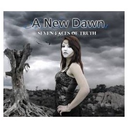 A NEW DAWN - Seven Faces Of Truth - CD Digi A NEW DAWN - Seven Faces Of Truth - CD Digi