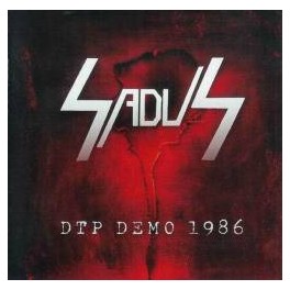 SADUS - DTP Demo 1986 - CD SADUS - DTP Demo 1986 - CD
