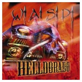 W.A.S.P - Helldorado - CD W.A.S.P - Helldorado - CD