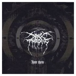 DARKTHRONE - Hate Them - CD DARKTHRONE - Hate Them - CD