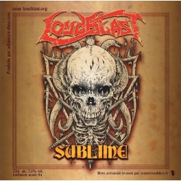 LOUDBLAST - Sublime - Bière 33cl 7.5° Alc LOUDBLAST - Sublime - Bière 33cl 7.5° Alc