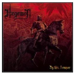 HEGEMON - By This, I Conquer - CD HEGEMON - By This, I Conquer - CD