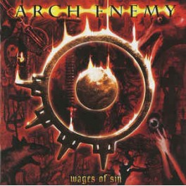 ARCH ENEMY - Wages Of Sin - 2-CD ARCH ENEMY - Wages Of Sin - 2-CD