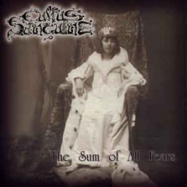 CULTUS SANGUINE - The Sum Of All Fears - CD CULTUS SANGUINE - The Sum Of All Fears - CD