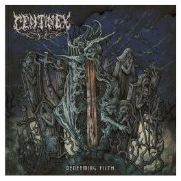 CENTINEX - Redeeming Filth - CD Digi CENTINEX - Redeeming Filth - CD Digi