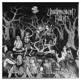UNAUSSPRECHLICHEN KULTEN - People of the monolith - CD