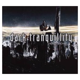 DARK TRANQUILLITY - Character - CD