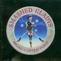 SMASHED GLADYS - Social Intercourse - CD