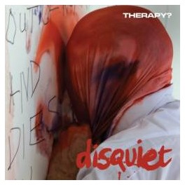 THERAPY? - Disquiet - CD