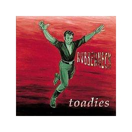 TOADIES - Rubberneck - CD