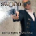 SWODD - Silent War Ordering Disasters Dynamics - CD