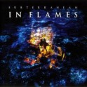 IN FLAMES - Subterranean - CD