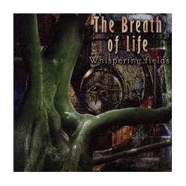 THE BREATH OF LIFE - Whispering fields - CD