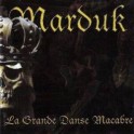 MARDUK - La Grande danse Macabre - CD