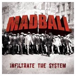 MADBALL - Infiltrate the System - CD MADBALL - Infiltrate the System - CD