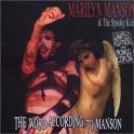 MARILYN MANSON & SPOOKY KIDS - Word according to Manson - CD