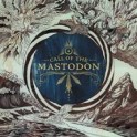 MASTODON - Call of The MASTODON - CD Compilation