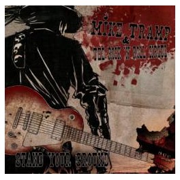 MIKE TRAMP - Stand Your Ground - CD