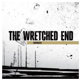 THE WRETCHED END - The Ominous - Fourreau CD