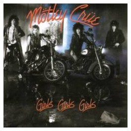 MOTLEY CRUE - Girls, Girls, Girls - CD MOTLEY CRUE - Girls, Girls, Girls - CD
