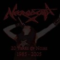 NECRODEATH - 20 Years Of Noise 1985 - 2005 - CD Digi