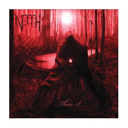 NEITH - ...Then I - CD