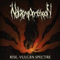 NEKROMANTHEON - Rise, Vulcan Spectre - CD