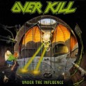 OVERKILL - Under The Influence - CD
