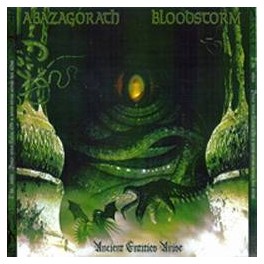 ABAZAGORATH / BLOOD STORM - Ancient entities arise - Split CD
