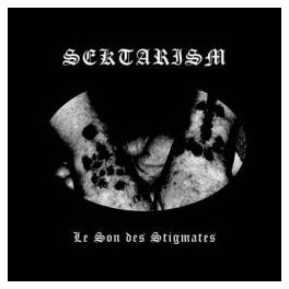 SEKTARISM - Le Son des Stgmates - CD Digi