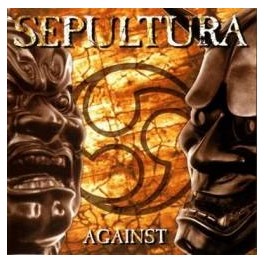 SEPULTURA - Against - CD