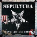 SEPULTURA - Live In SAO PAULO - 2-CD