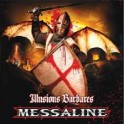 MESSALINE - Illusions Barbares - CD Digi