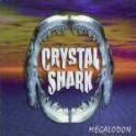 CRYSTAL SHARK - Megalodon - CD 