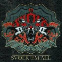 SVOLK - Svolk Em All - CD