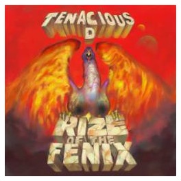 TENACIOUS D - Rize Of The Fenix - CD Digipack