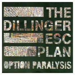 THE DILLINGER ESCAPE PLAN - Option Paralysis - Digi