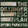 THE DILLINGER ESCAPE PLAN - Option Paralysis - Digi