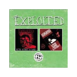 THE EXPLOITED - Let's start a war / Live and loud - 2-CD