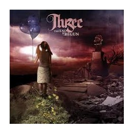 THREE - The End Is Begun - CD THREE - The End Is Begun - CD