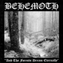 BEHEMOTH - And The Forests Dream Eternally - CD