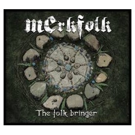 MERKFOLK - The Folk Bringer - CD Digi
