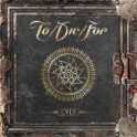 TO DIE FOR - Cvlt - CD Digi Ltd