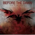 BEFORE THE DAWN - Rise of the phoenix - CD