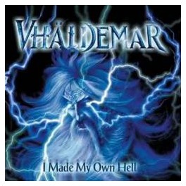VHALDEMAR - I made my own hell - CD