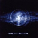 WITHIN TEMPTATION - The silent force - CD sans Livret