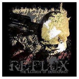 REFLUX - The Illusion of Democracy - CD 