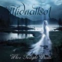 MIDNATTSOL - Where twilight dwells - CD