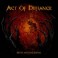 ACT OF DEFIANCE - Birth And The Burial -CD
